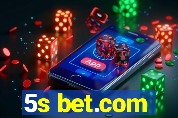 5s bet.com